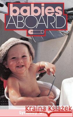 Babies Aboard Lyndsay Green 9780071560306 International Marine Publishing - książka