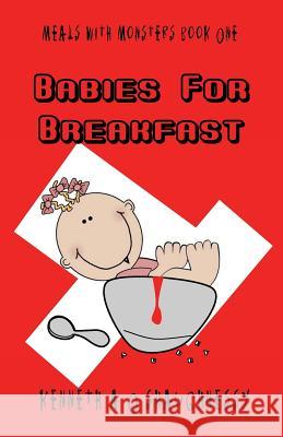 Babies For Breakfast O'Shaughnessy, Kenneth a. 9781489579010 Createspace Independent Publishing Platform - książka