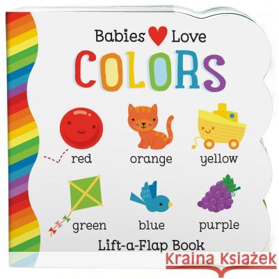 Babies Love Colors Michelle Rhodes-Conway 9781680523201 Cottage Door Press - książka