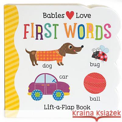 Babies Love First Words Scarlett Wing 9781680520095 Cottage Door Press - książka