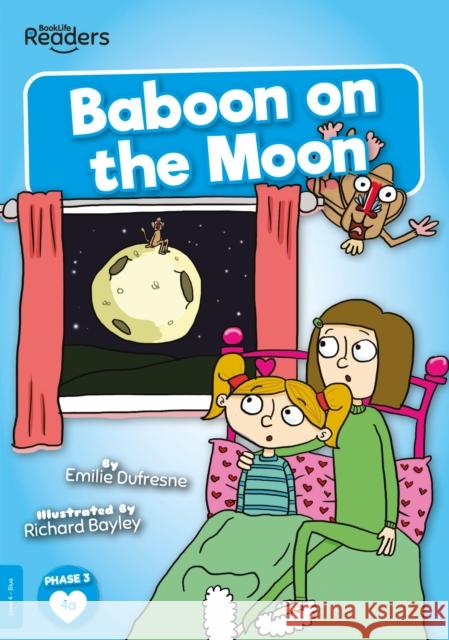 Baboon on the Moon Emilie Dufresne 9781839272905 BookLife Publishing - książka