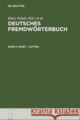 Baby - Cutter Hans Schulz 9783110157413 de Gruyter - książka