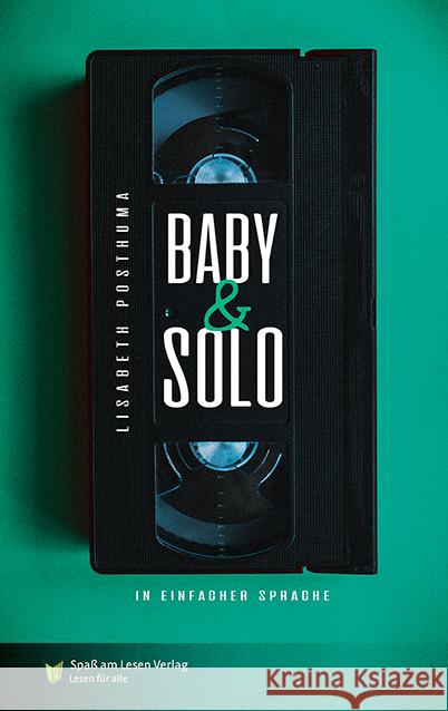 Baby & Solo Posthuma, Lisabeth 9783910531192 Spaß am Lesen Verlag GmbH - książka