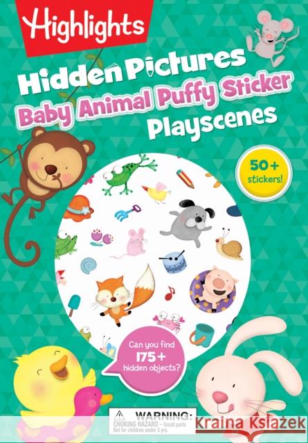 Baby Animal Hidden Pictures Puffy Sticker Playscenes Highlights 9781644726709 Highlights Press - książka