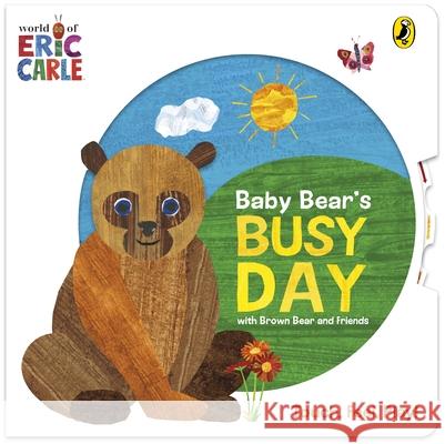 Baby Bear's Busy Day Eric Carle 9780241735763 Penguin Random House Children's UK - książka
