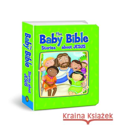 Baby Bible: Stories about Jesus  9780781448895 David C. Cook - książka