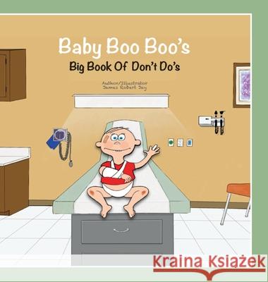 Baby Boo Boo's James Robert Jay 9781951932442 Legaia Books Online Inc - książka