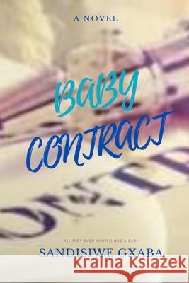 Baby Contract Gxaba Sandisiwe Gxaba 9798668997688 Independently published - książka