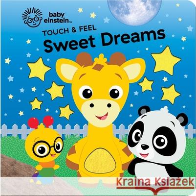 Baby Einstein: Touch & Feel Sweet Dreams Pi Kids 9798384602736 Pi Kids - książka
