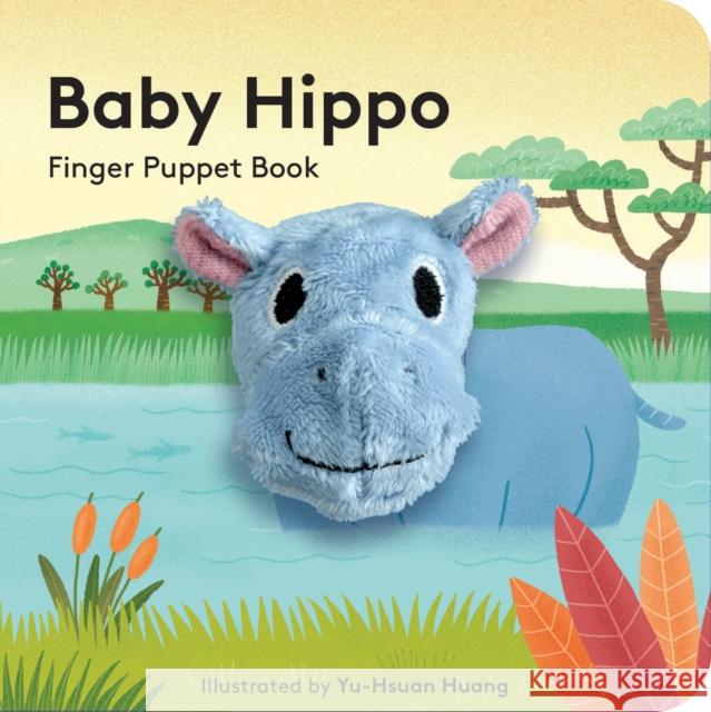 Baby Hippo: Finger Puppet Book Yu-Hsuan Huang 9781797212876 Chronicle Books - książka