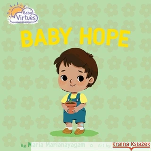 Baby Hope Maria Marianayagam 9781546006176 Worthy Kids - książka