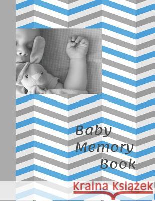 Baby Memory Book: Baby Keepsake Book Audrina Rose 9781794322530 Independently Published - książka