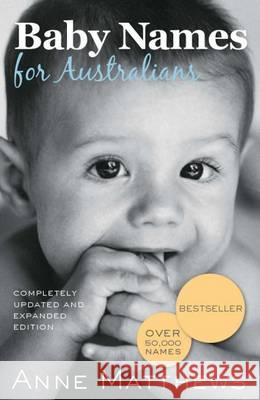 Baby Names for Australians Matthews, Anne 9781742572222  - książka