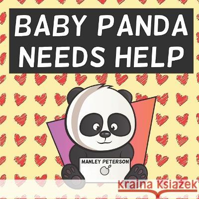 Baby Panda Needs Help Manley Peterson 9798372154070 Independently Published - książka