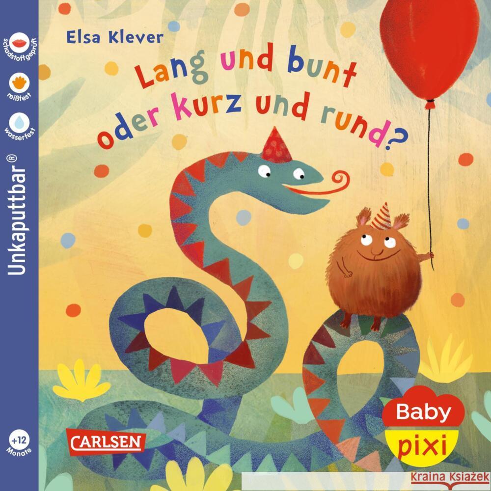 Baby Pixi (unkaputtbar) 130: Lang und bunt, kurz und rund Klever, Elsa 9783551062475 Carlsen - książka