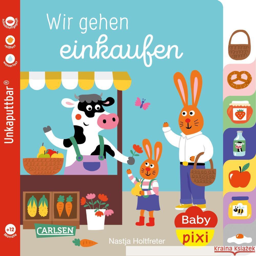 Baby Pixi (unkaputtbar) 148: Wir gehen einkaufen Holtfreter, Nastja 9783551062697 Carlsen - książka