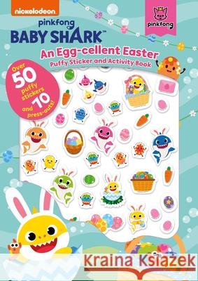 Baby Shark: An Egg-Cellent Easter Puffy Sticker and Activity Book Pinkfong 9781499811766 Buzzpop - książka