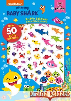 Baby Shark: Puffy Sticker and Activity Book Pinkfong 9781499810837 Buzzpop - książka