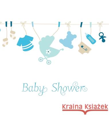 Baby Shower Guest Book, Blue, Boy, Beautiful Guest Book for Family & Friends to Write In, Mummy To Be, Photo, Baby, Pregnancy, Motherhood, New Born Ke Lollys Publishing 9781912641758 Lollys Publishing - książka