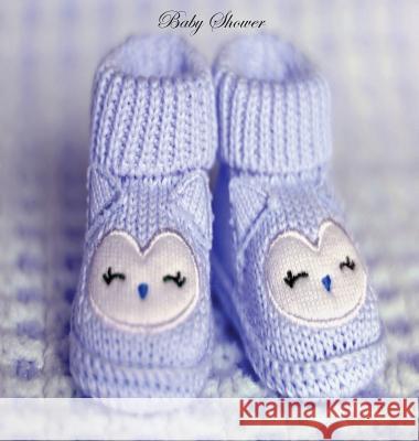 Baby Shower Guest Book, Boy, Blue, Beautiful Guest Book for Family & Friends To Write In, Mummy To Be, Photo, Baby, Pregnancy, Motherhood, New Born Ke Publishing, Lollys 9781912641161 Lollys Publishing - książka