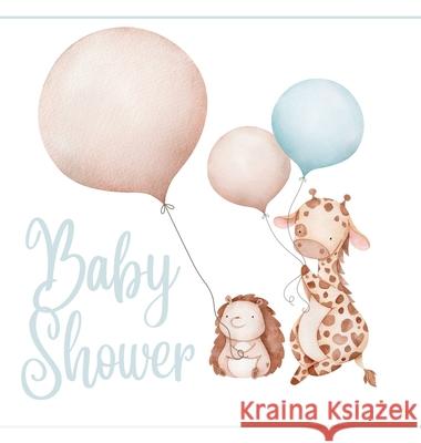Baby shower guest book (Hardcover): comments book, baby shower party decor, baby naming day guest book, advice for parents sign in book, baby shower p Lulu and Bell 9781839900990 Lulu and Bell - książka