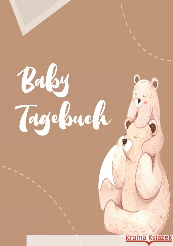 Baby Tagebuch: Logbuch für Mütter Eltern und ihre Babys Wolle, Z. 9783753144276 epubli - książka