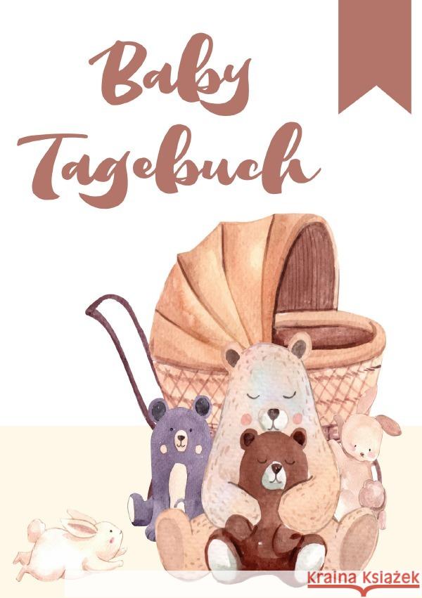 Baby Tagebuch: Logbuch für Mütter Eltern und ihre Babys Wolle, Z. 9783753144283 epubli - książka