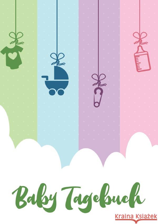 Baby Tagebuch: Logbuch für Mütter Eltern und ihre Babys Wolle, Z. 9783753144306 epubli - książka