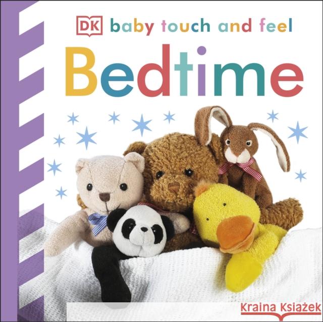 Baby Touch and Feel Bedtime DK 9781405336802 Dorling Kindersley Ltd - książka
