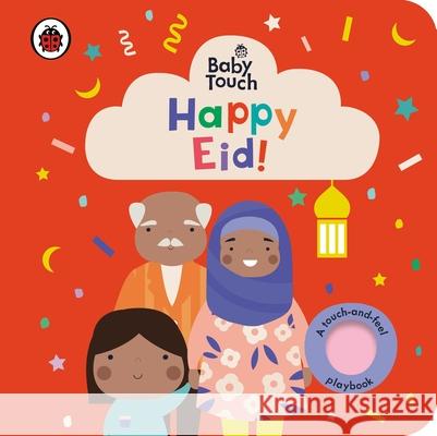 Baby Touch: Happy Eid!  9780241463130 Penguin Random House Children's UK - książka