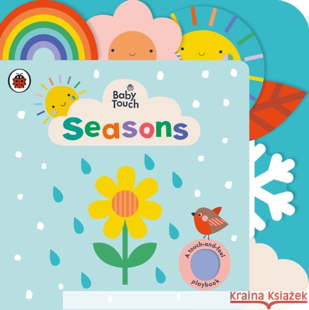 Baby Touch: Seasons: A touch-and-feel playbook Ladybird 9780241427422 Penguin Random House Children's UK - książka