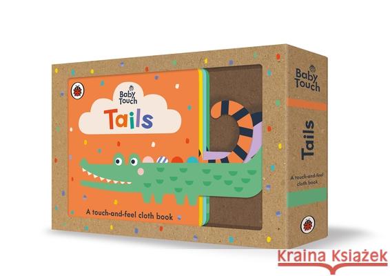 Baby Touch: Tails: A touch-and-feel cloth book  9780241439494 Penguin Random House Children's UK - książka