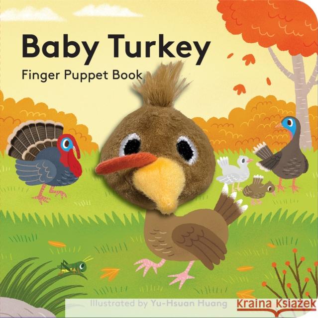 Baby Turkey: Finger Puppet Book Yu-Hsuan Huang 9781797232799 Chronicle Books - książka