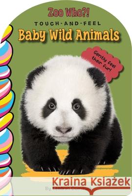 Baby Wild Animals Touch and Feel Leanne Dominick 9781834040158 Taffy Tales - książka