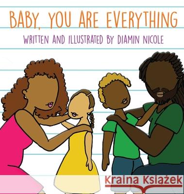 Baby, You Are Everything Diamin Nicole 9781735578606 It's Picture Pearlfect - książka