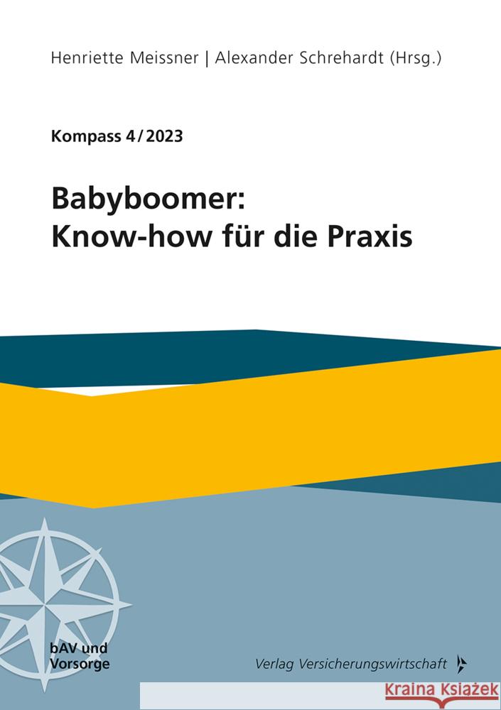 Babyboomer: Know-how für die Praxis Schneidemann, Herbert, Buddecke, Maximilian, Mekler, Sandra 9783963294686 VVW GmbH - książka