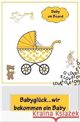 Babyglück...wir bekommen ein Baby : Alles rund um Schwangerschaft, Geburt und Babyschlaf! (Schwangerschafts-Ratgeber) Küster, Jana 9783741879845 epubli - książka