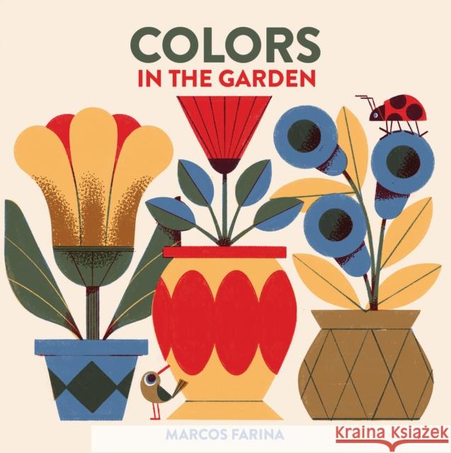 Babylink: Colors in the Garden Farina, Marcos 9781623718497 Crocodile Books - książka