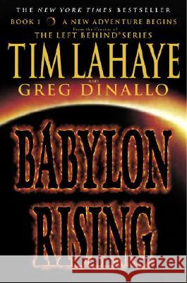 Babylon Rising Tim LaHaye Greg Dinallo 9780553383492 Bantam Books - książka