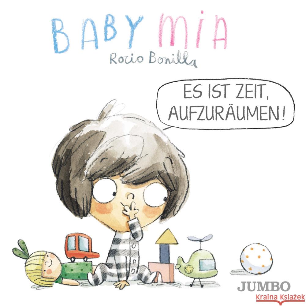 Babymia. Es ist Zeit, aufzuräumen! Bonilla, Rocio 9783833744891 Jumbo Neue Medien - książka