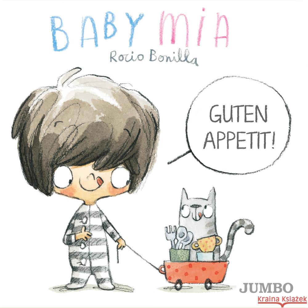 Babymia. Guten Appetit! Bonilla, Rocio 9783833744174 Jumbo Neue Medien - książka