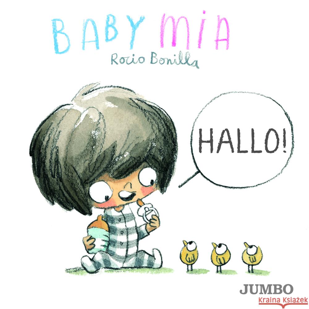 Babymia. Hallo! Bonilla, Rocio 9783833743313 Jumbo Neue Medien - książka