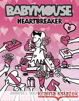 Babymouse #5: Heartbreaker Jennifer L. Holm Matthew Holm 9780375837982 Random House Books for Young Readers - książka