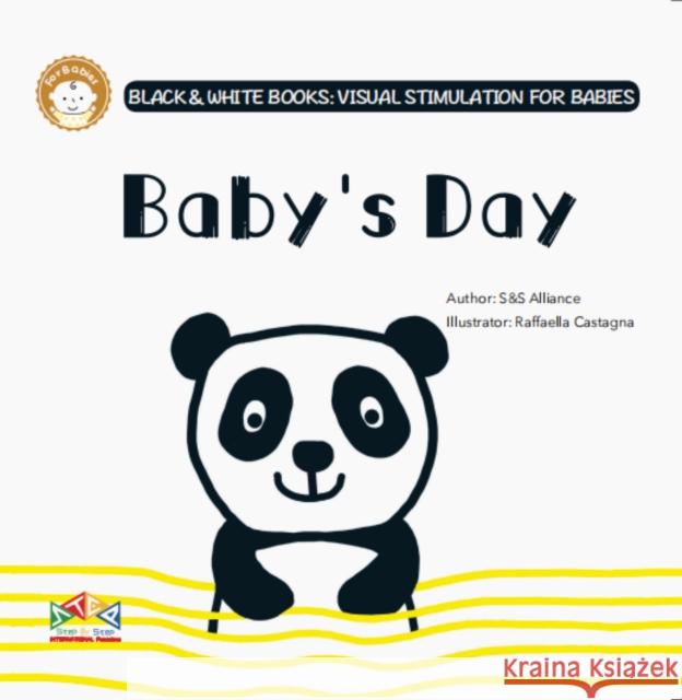 Baby's Day S&S ALLIANCE 9781911689003 Step-By-Step International Publishing UK Limi - książka