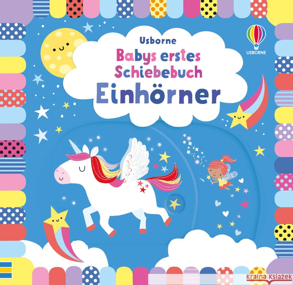 Babys erstes Schiebebuch: Einhörner Watt, Fiona 9781789418361 Usborne Verlag - książka