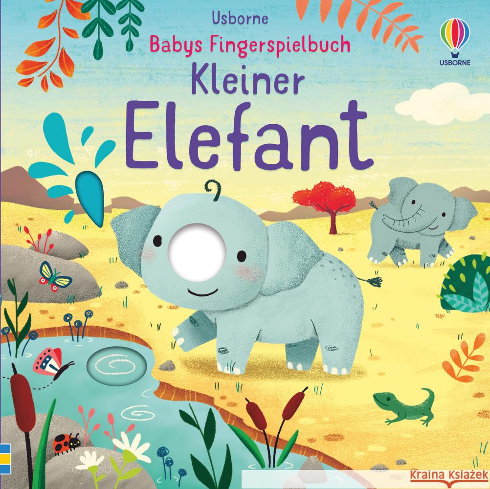Babys Fingerspielbuch: Kleiner Elefant Brooks, Felicity 9781789415377 Usborne Verlag - książka