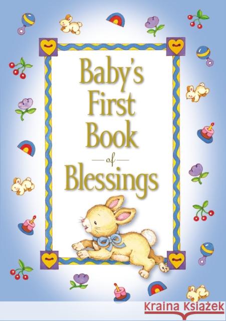 Baby's First Book of Blessings Melody Carlson 9780310730774 Zonderkidz - książka