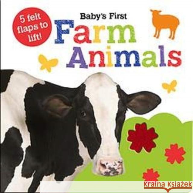 Baby's First Farm Animals Georgie Taylor 9781789589375 Imagine That Publishing Ltd - książka