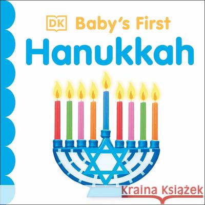 Baby's First Hanukkah DK 9781465499721 DK Publishing (Dorling Kindersley) - książka