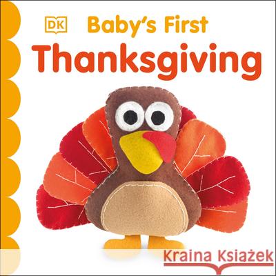 Baby's First Thanksgiving DK 9781465463494 DK Publishing (Dorling Kindersley) - książka